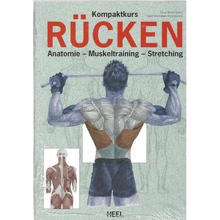 Kompaktkurs Rücken: Anatomie - Stretching - Geb. Ausg. von Oscar Moran Esquerdo