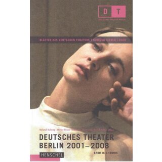 Deutsches Theater Berlin 2001 - 2008. 2 Bde