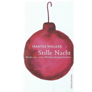 Stille Nacht: Nicht nur eine Geb. Ausg. Mängelexemplar von Martin Walker