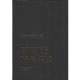 Coming of Karlo: Roman Geb. Ausg. Mängelexemplar von Lisa Kränzler