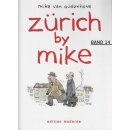 Zürich by Mike 14 Geb. Ausg. Mängelexemplar von...