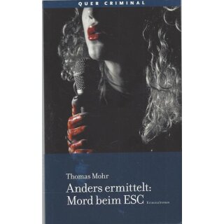 Anders ermittelt: Mord beim ESC Taschenbuch Mängelexemplar von Thomas Mohr
