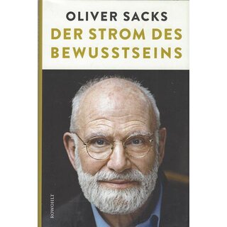 Der Strom des Bewusstseins: Geb. Ausg. Mängelexemplar von Oliver Sacks