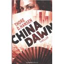China Dawn (Deutsch) Taschenbuch von Thore D. Hansen