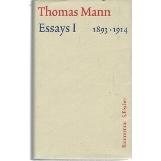 Essays I 1893-1914 Geb. Ausg. Mängelexemplar von Thomas Mann