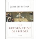 Die Reformation des Bildes Geb. Ausg. Mängelexemplar...