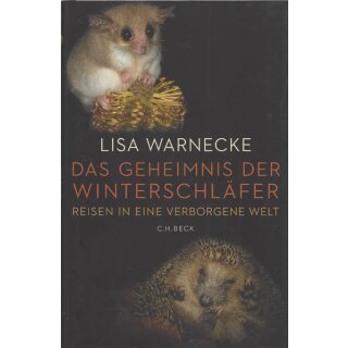 Das Geheimnis der Winterschläfer: Geb. Ausg. Mängelexemplar von Lisa Warnecke