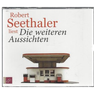 Die weiteren Aussichten (Audio CD) von Robert Seethaler