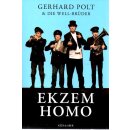 Ekzem Homo: Neue Texte Taschenbuch von Gerhard Polt
