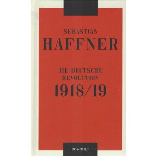 Die deutsche Revolution 1918/19 Geb. Ausg. Mängelexemplar von Sebastian Haffner