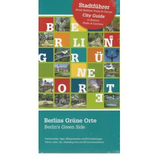 Berlins Grüne Orte Broschiert von Runze & Casper Werbeagentur GmbH