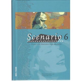 Scenario 6: Film- und Drehbuch-Almanach Gb. Mängelexemplar von Jochen Brunow