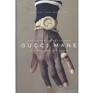 Die Autobiografie von Gucci Mane Geb. Ausg. Mängelexemplar von Gucci Mane