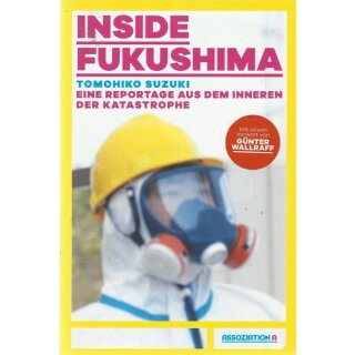 Inside Fukushima Taschenbuch Mängelexemplar von Tomohiko Suzuki