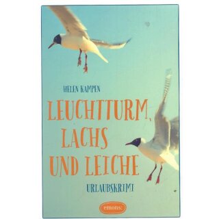 Leuchtturm, Lachs und Leiche Taschenbuch von Helen Kampen