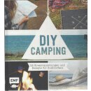 DIY Camping: 25 Kreativanleitungen und Rezepte Gb. von...