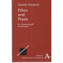 Ethos und Praxis Geb. Ausg. Mängelexemplar von...