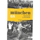 München 68: Traumstadt in Bewegung Taschenb....