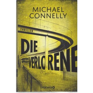 Die Verlorene: Thriller Geb. Ausg. Mängelexemplar von Michael Connelly