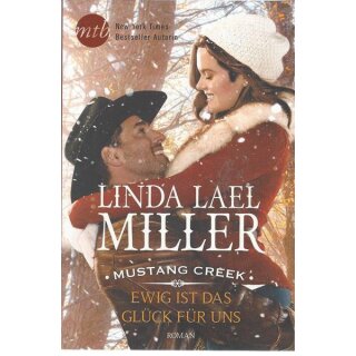 Mustang Creek Taschenbuch Mängelexemplar von Linda Lael Miller