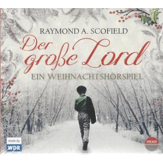 Der große Lord (Deutsch) Audio CD von Raymond A. Scofield