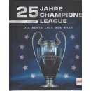 25 Jahre Champions League Geb. Ausg. Mängelexemplar...