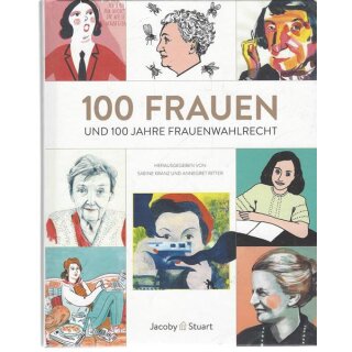 100 Frauen: und 100 Jahre Frauenwahlrecht Geb. Ausg. Mängelexemplar