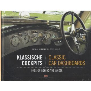 Klassische Cockpits / Classic Car Dashboards Geb. Ausg. von Michael Kliebenstein
