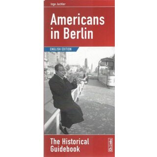 Americans in Berlin Taschenbuch (Englisch) Mängelexemplar von Ingo Juchler