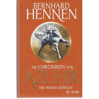 Die Chroniken von Azuhr Geb. Ausg. Mängelexemplar von Bernhard Hennen