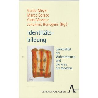Identitätsbildung: Spiritualität Taschenbuch Mängelexemplar von Guido Meyer