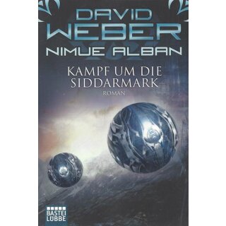 Nimue Alban: Kampf um die Siddarmark Taschenbuch von David Weber
