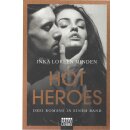 Hot Heroes: Drei Romane in einem Band. Taschenbuch von...