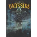 Darkside - Die Gilde der Diebe Geb. Ausg. von Tom Becker