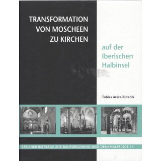 Transformation von Moscheen zu Geb.Ausg. Mängelexemplar von Tobias Arera-Rütenik