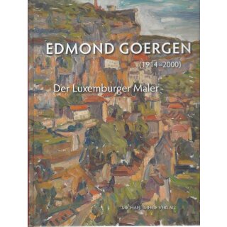 Edmond Goergen (1914-2000) Geb. Ausg. Mängelexemplar