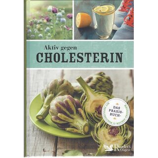 Aktiv gegen Cholesterin Geb. Ausg. Readers Digest: Verlag Das Beste GmbH