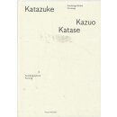 Kazuo Katase - Katazuke: Autobiografische Formung Geb....