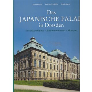 Das Japanische Palais in Dresden: Geb. Ausg. Mängelexemplar von Stefan Hertzig
