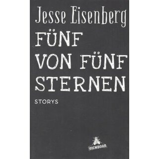 Fünf von fünf Sternen: Storys Taschenbuch von Jesse Eisenberg