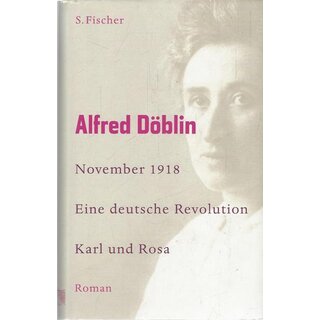 November 1918: Eine deutsche Revolution Gb. Mängelexemplar von Alfred Döblin