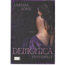 Demonica - Entfesselt Taschenbuch von Larissa Ione