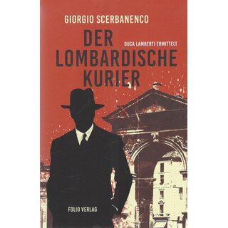 Der lombardische Kurier Taschenbuch Mängelexemplar von Giorgio Scerbanenco