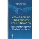 Mediatisierung und religiöse Kommunikation...