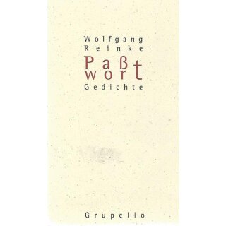Paßwort: Gedichte Sondereinband Mängelexemplar von Wolfgang Reinke
