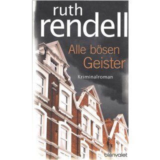 Alle bösen Geister: Kriminalroman Broschiert von Ruth Rendell