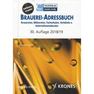 BRAUEREI-ADRESSBUCH 2018/2019: Brauereien, Geb. Ausg. von Fachverlag Hans Carl