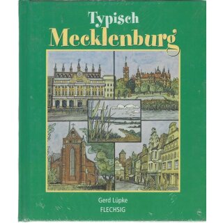 Typisch Mecklenburg Geb. Ausg. Gerd Lüpke