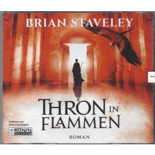 Thron in Flammen (Thron Trilogie) Audio-CD Mängelexemplar von Brian Staveley
