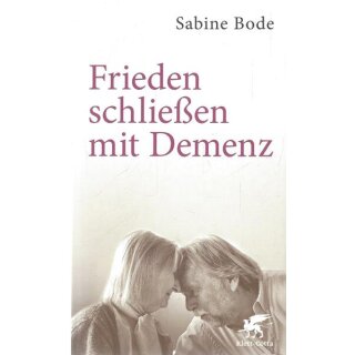 Frieden schließen mit Demenz Taschenbuch Mängelexemplar von Sabine Bode